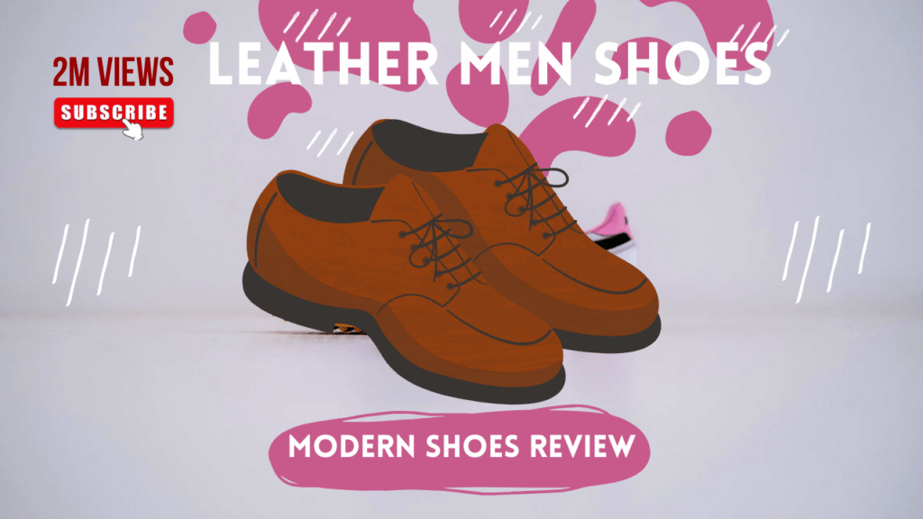 How to Choose the Right Leather Shoe