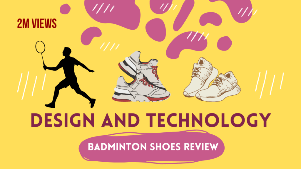 best badminton design shoes